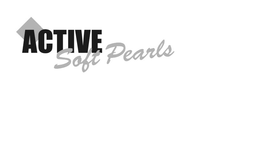 ACTIVE SOFT PEARLS trademark