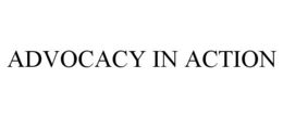 ADVOCACY IN ACTION trademark