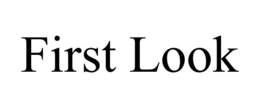 FIRST LOOK trademark