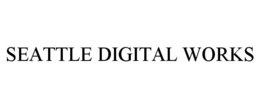 SEATTLE DIGITAL WORKS trademark