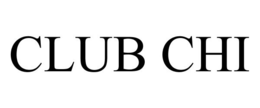CLUB CHI trademark