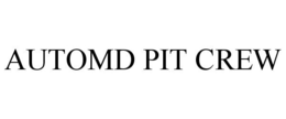 AUTOMD PIT CREW trademark