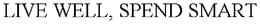LIVE WELL, SPEND SMART trademark