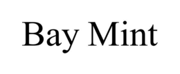 BAY MINT trademark