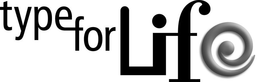TYPE FOR LIFE trademark