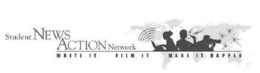STUDENT NEWS ACTION NETWORK WRITE IT FILM IT MAKE IT HAPPEN trademark