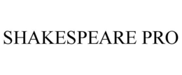 SHAKESPEARE PRO trademark