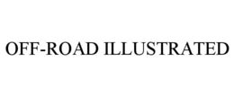 OFF-ROAD ILLUSTRATED trademark