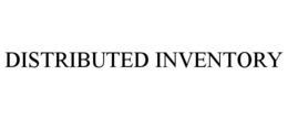 DISTRIBUTED INVENTORY trademark