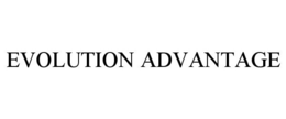 EVOLUTION ADVANTAGE trademark