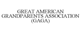 GREAT AMERICAN GRANDPARENTS ASSOCIATION (GAGA) trademark