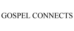 GOSPEL CONNECTS trademark