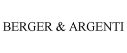 BERGER & ARGENTI trademark