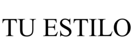 TU ESTILO trademark
