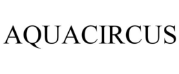 AQUACIRCUS trademark