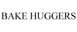BAKE HUGGERS trademark