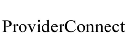 PROVIDERCONNECT trademark