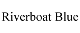 RIVERBOAT BLUE trademark