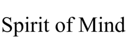 SPIRIT OF MIND trademark