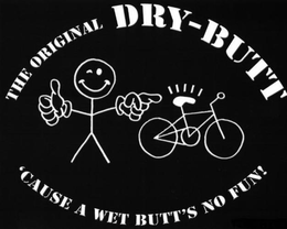 THE ORIGINAL DRY-BUTT 'CAUSE A WET BUTT'S NO FUN! trademark