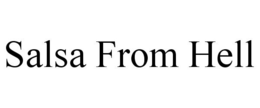 SALSA FROM HELL trademark