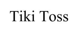 TIKI TOSS trademark