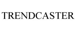 TRENDCASTER trademark