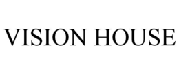 VISION HOUSE trademark
