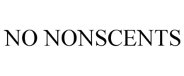 NO NONSCENTS trademark