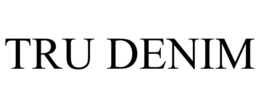 TRU DENIM trademark