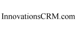 INNOVATIONSCRM.COM trademark