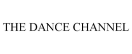 THE DANCE CHANNEL trademark