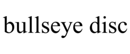 BULLSEYE DISC trademark