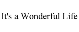 IT'S A WONDERFUL LIFE trademark