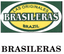 LAS ORIGINALES BRASILERAS BRAZIL BRASILERAS trademark