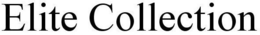 ELITE COLLECTION trademark