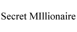 SECRET MILLIONAIRE trademark