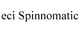 ECI SPINNOMATIC trademark