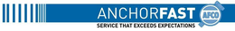 ANCHORFAST AFCO SERVICE THAT EXCEEDS EXPECTATIONS trademark