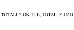 TOTALLY ONLINE, TOTALLY UAB trademark
