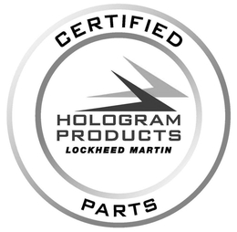 CERTIFIED PARTS HOLOGRAM PRODUCTS LOCKHEED MARTIN trademark