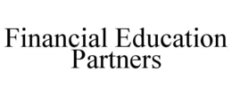 FINANCIAL EDUCATION PARTNERS trademark