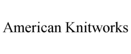 AMERICAN KNITWORKS trademark