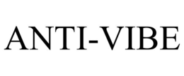 ANTI-VIBE trademark