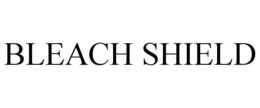 BLEACH SHIELD trademark
