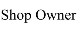 SHOP OWNER trademark