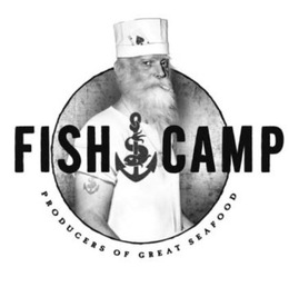 FISH CAMP PRODUCERS OF GREAT SEAFOOD trademark