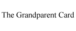 THE GRANDPARENT CARD trademark
