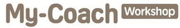 MY COACH WORKSHOP trademark