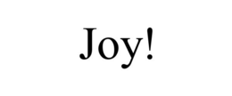 JOY! trademark